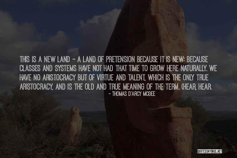 Thomas D'Arcy McGee Quotes 2027620 Thomas D'Arcy McGee Quotes 2027620