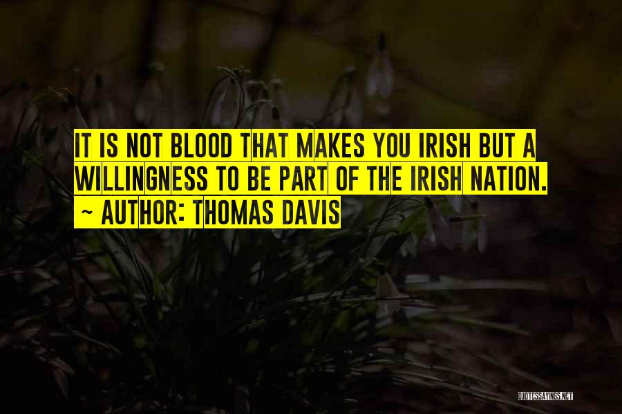 Thomas Davis Quotes 1242355