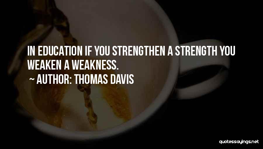 Thomas Davis Quotes 377360