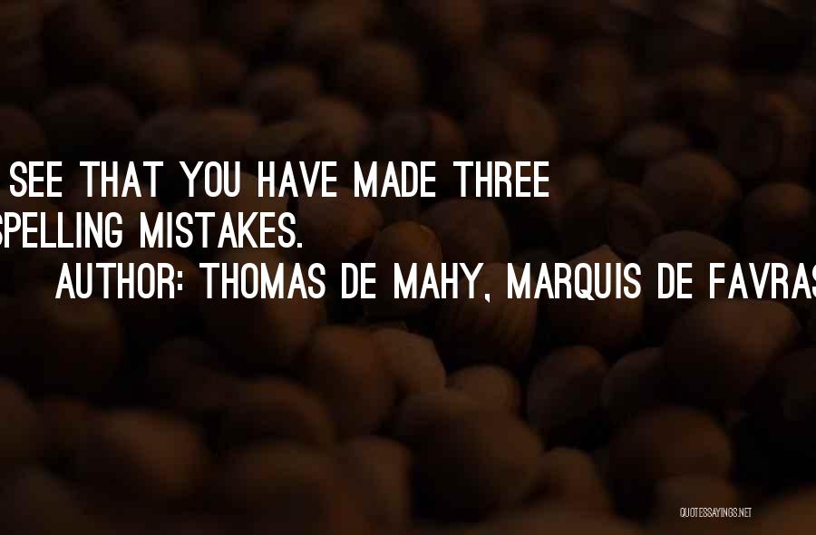 Thomas De Mahy, Marquis De Favras Quotes 695616