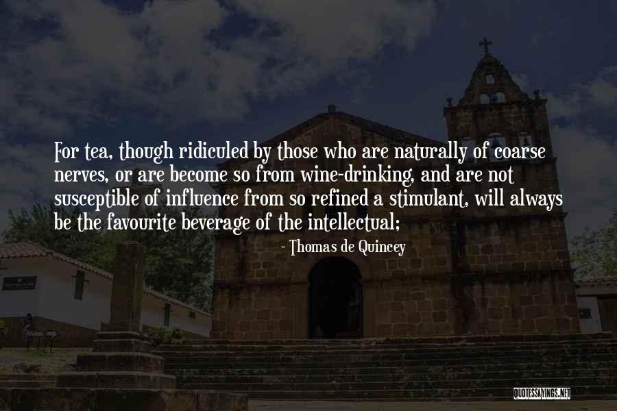 Thomas De Quincey Quotes 1041514