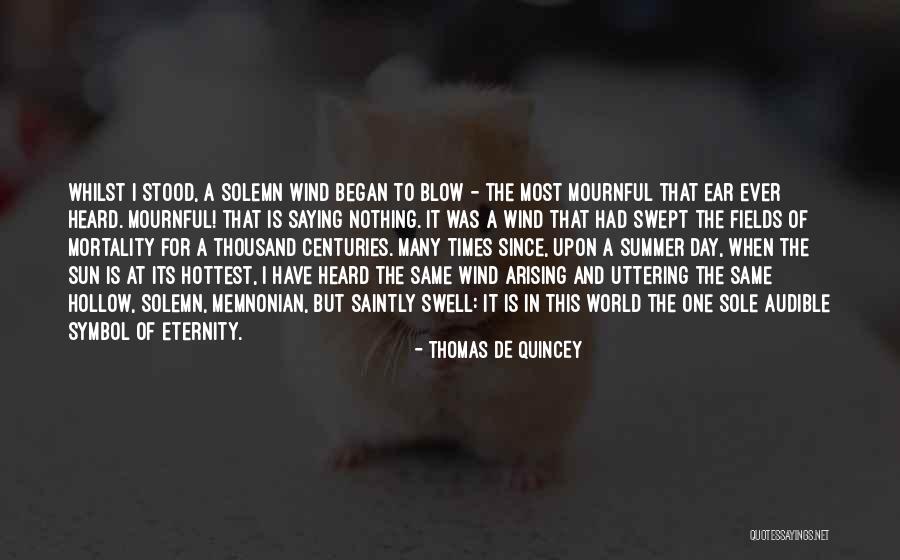 Thomas De Quincey Quotes 1833194