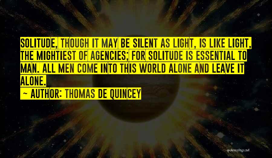 Thomas De Quincey Quotes 197439