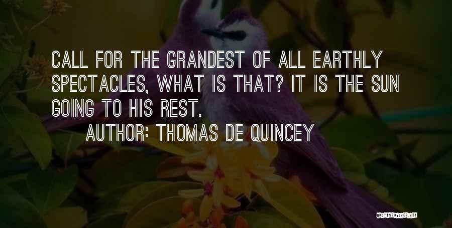 Thomas De Quincey Quotes 324646