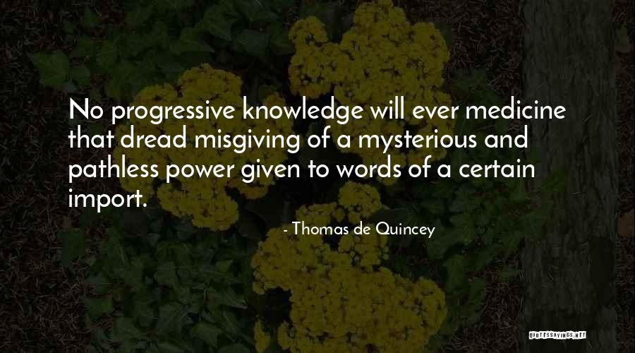 Thomas De Quincey Quotes 551004 Thomas De Quincey Quotes 551004