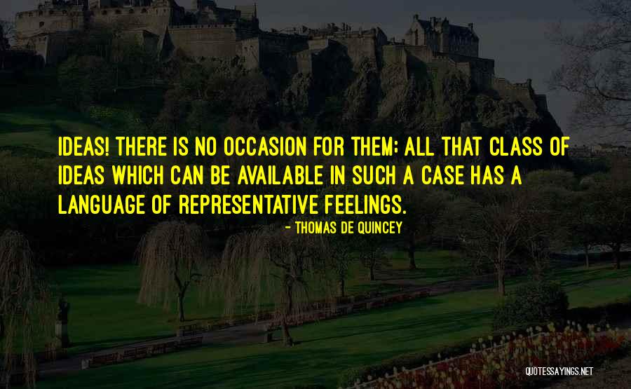 Thomas De Quincey Quotes 88263 Thomas De Quincey Quotes 88263