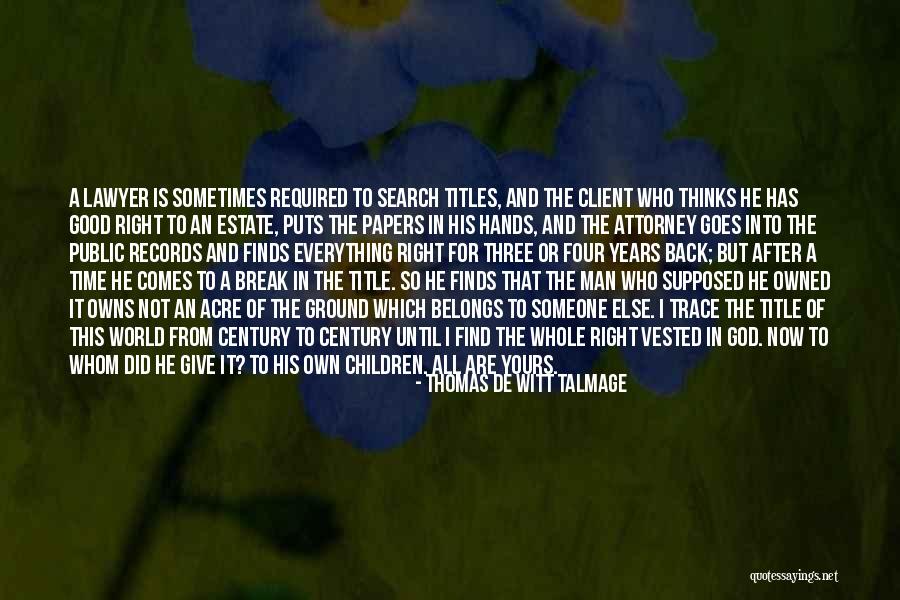 Thomas De Witt Talmage Quotes 704222 Thomas De Witt Talmage Quotes 704222