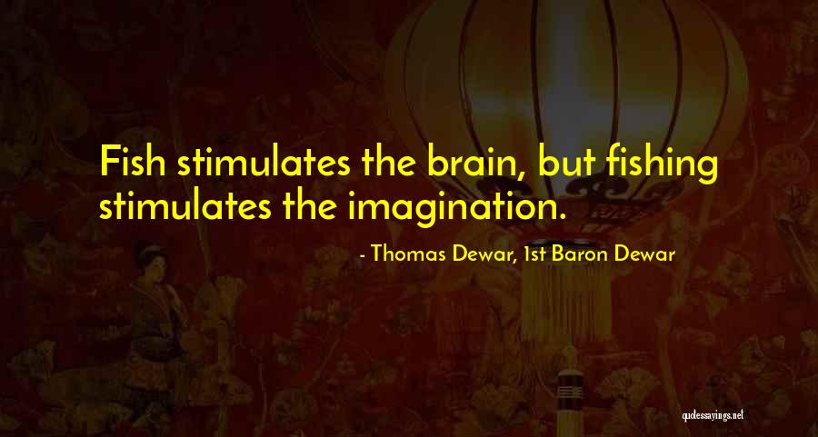 Thomas Dewar, 1st Baron Dewar Quotes 871316