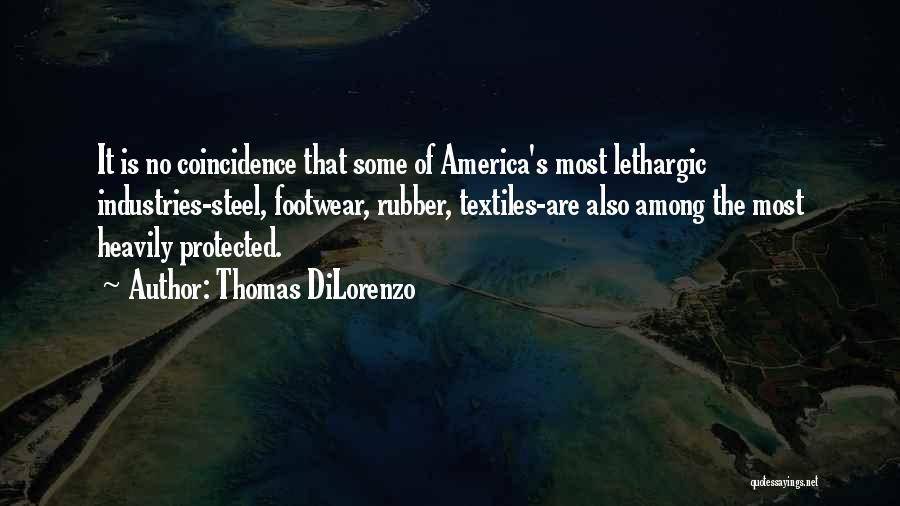 Thomas DiLorenzo Quotes 1356252