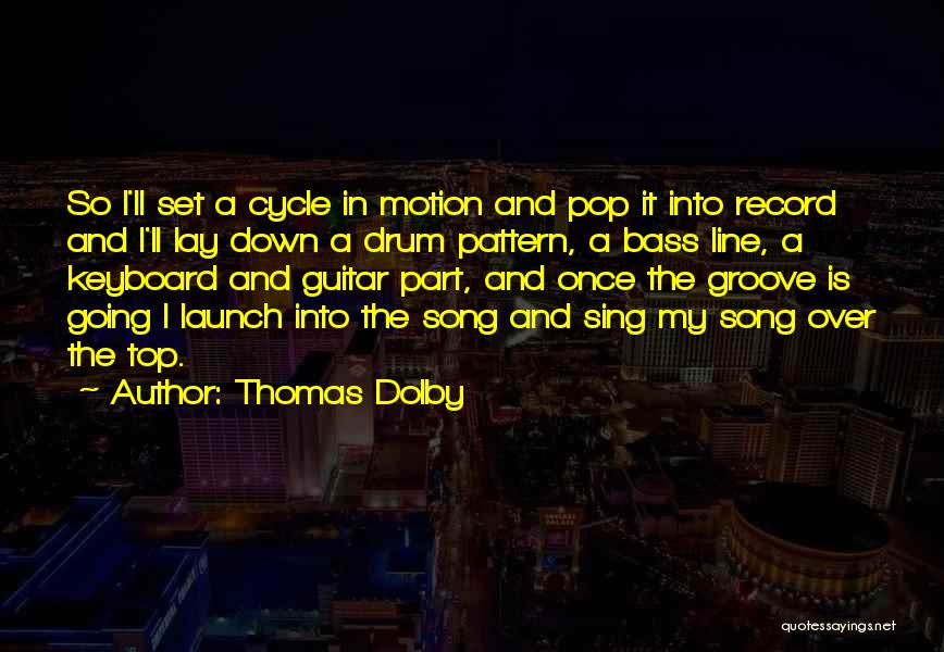 Thomas Dolby Quotes 117867