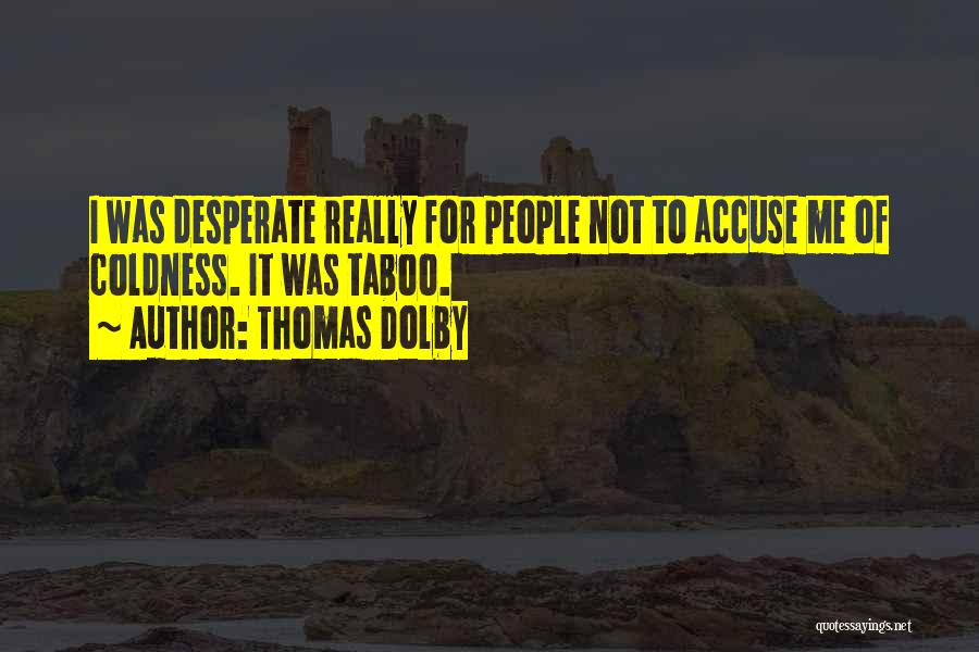 Thomas Dolby Quotes 606719