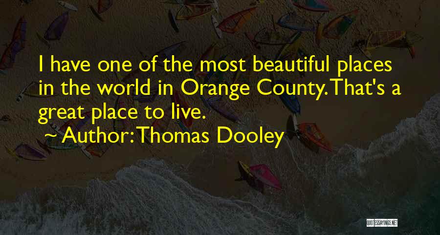 Thomas Dooley Quotes 2264844