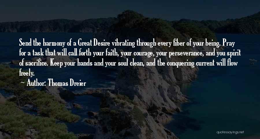 Thomas Dreier Quotes 1329629