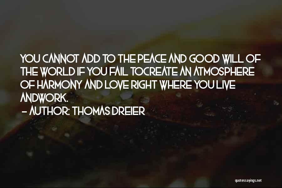 Thomas Dreier Quotes 1502279