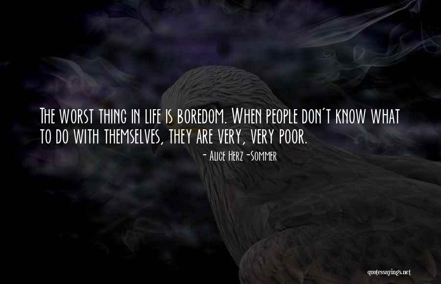 Thomas Dreiser Quotes By Alice Herz-Sommer Thomas Dreiser Quotes By Alice Herz-Sommer