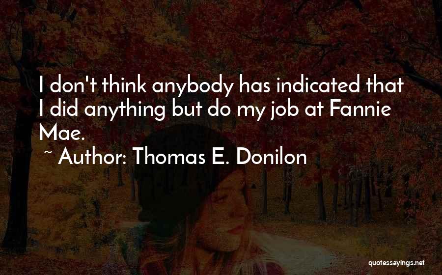 Thomas E. Donilon Quotes 374694