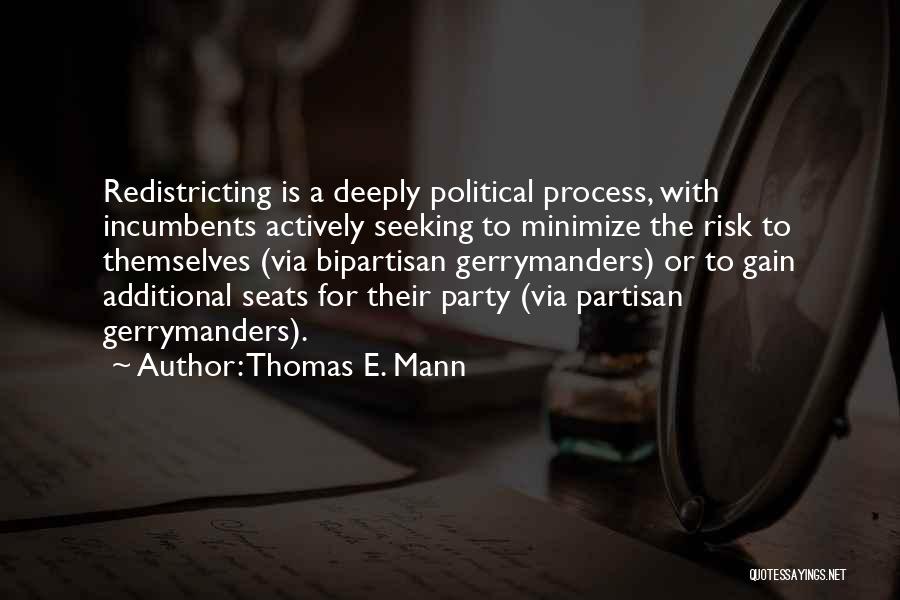 Thomas E. Mann Quotes 1663786