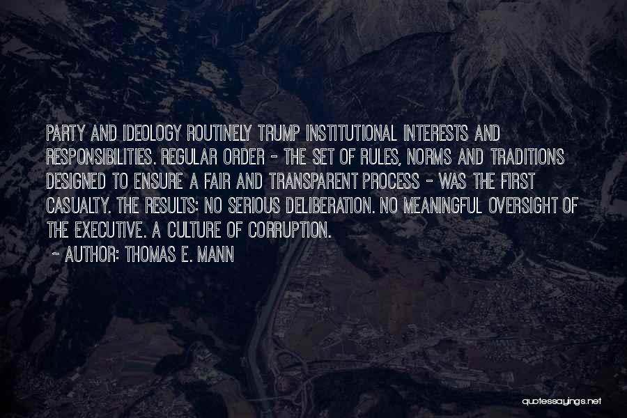 Thomas E. Mann Quotes 2269242