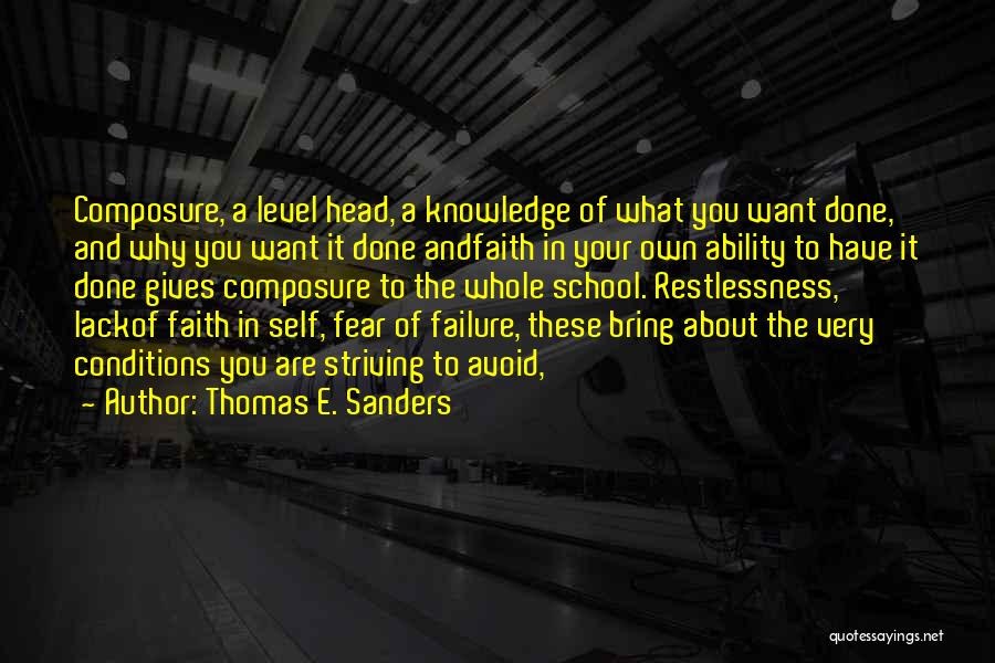 Thomas E. Sanders Quotes 1066346