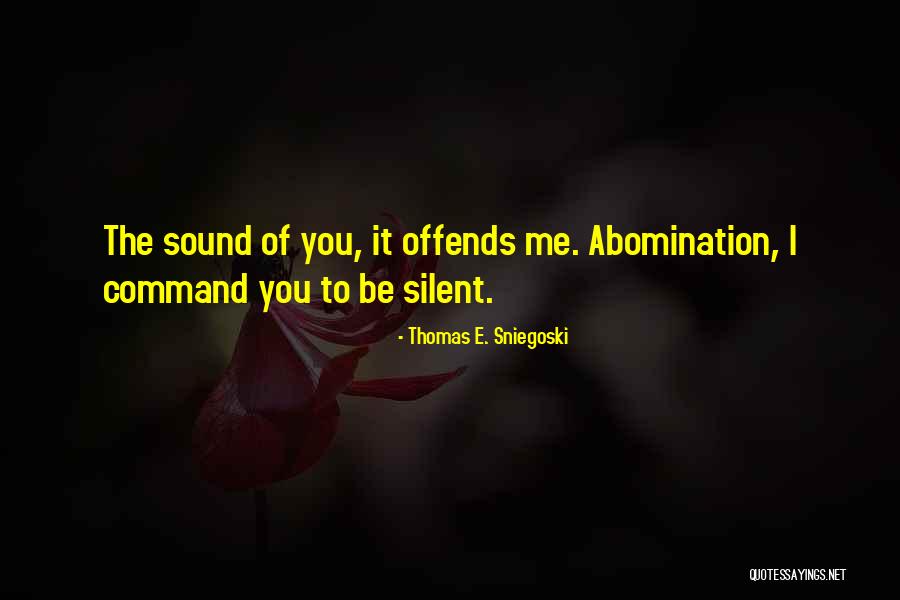 Thomas E. Sniegoski Quotes 765083 Thomas E. Sniegoski Quotes 765083