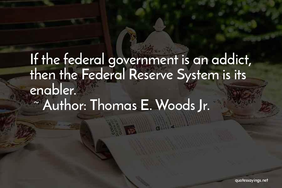 Thomas E. Woods Jr. Quotes 280979