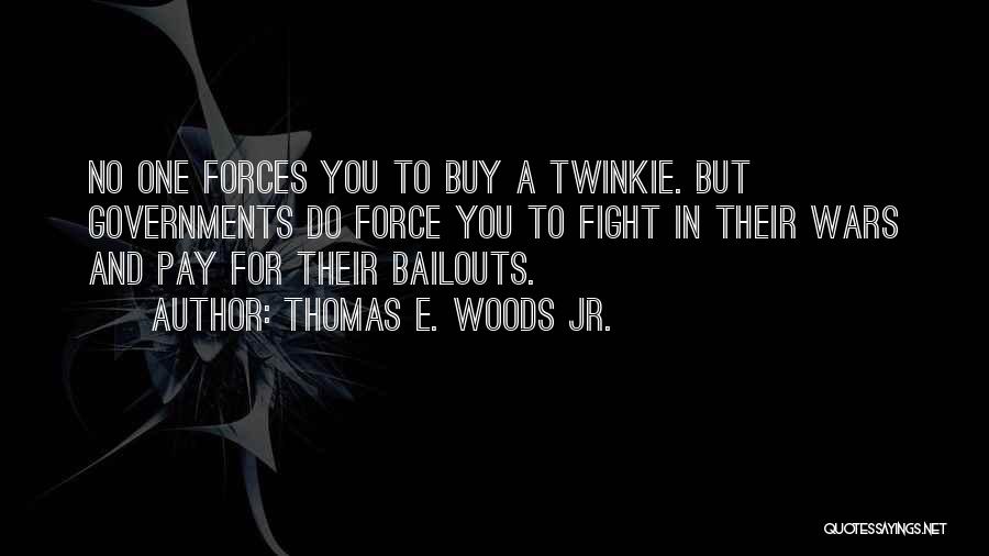 Thomas E. Woods Jr. Quotes 637319