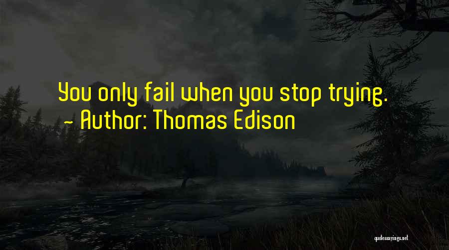 Thomas Edison Quotes 373249