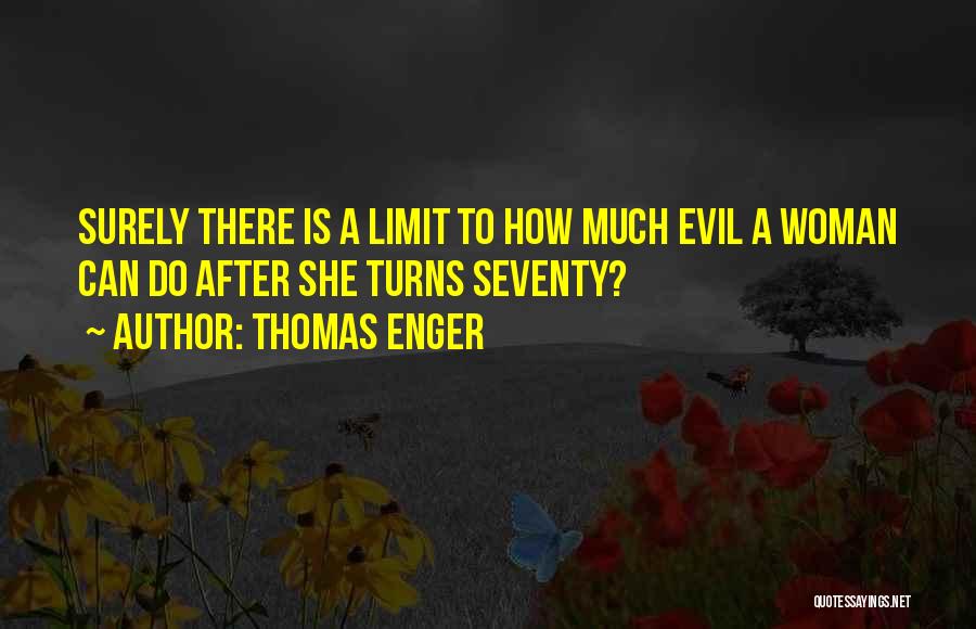 Thomas Enger Quotes 647015
