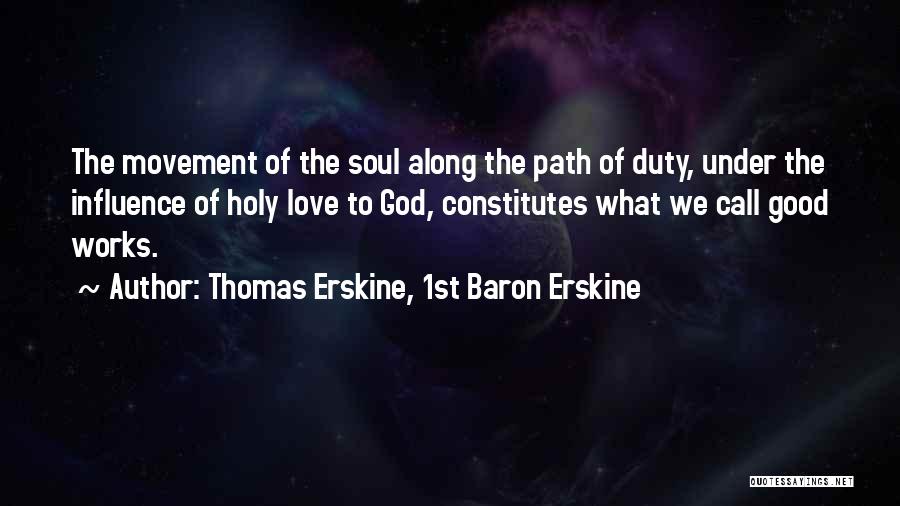 Thomas Erskine, 1st Baron Erskine Quotes 233965