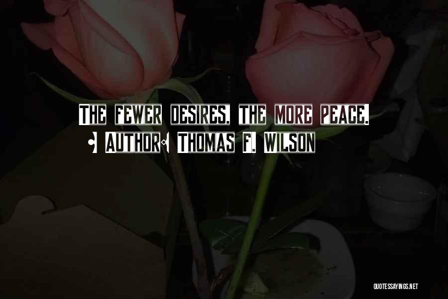 Thomas F. Wilson Quotes 1997946