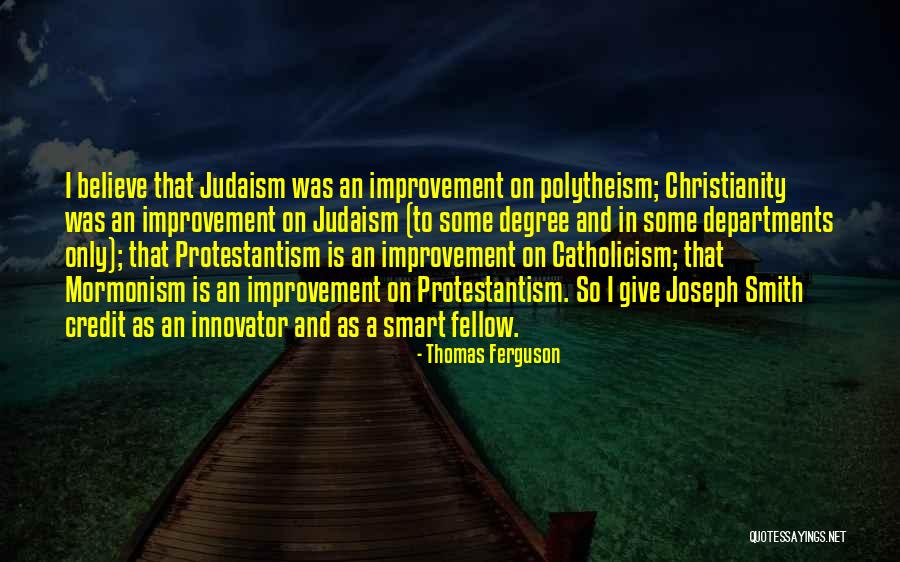 Thomas Ferguson Quotes 1393856