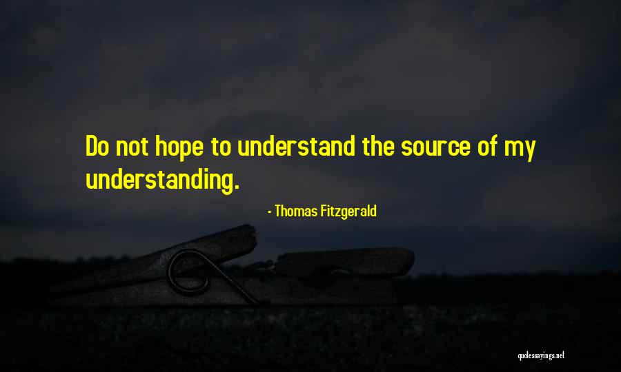 Thomas Fitzgerald Quotes 274164