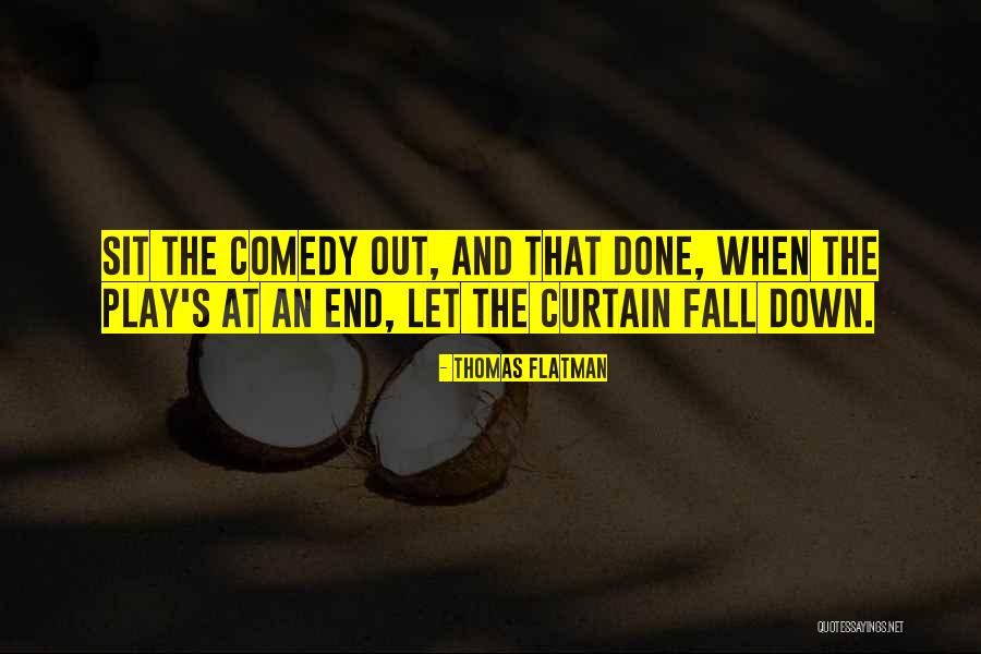 Thomas Flatman Quotes 1423964 Thomas Flatman Quotes 1423964