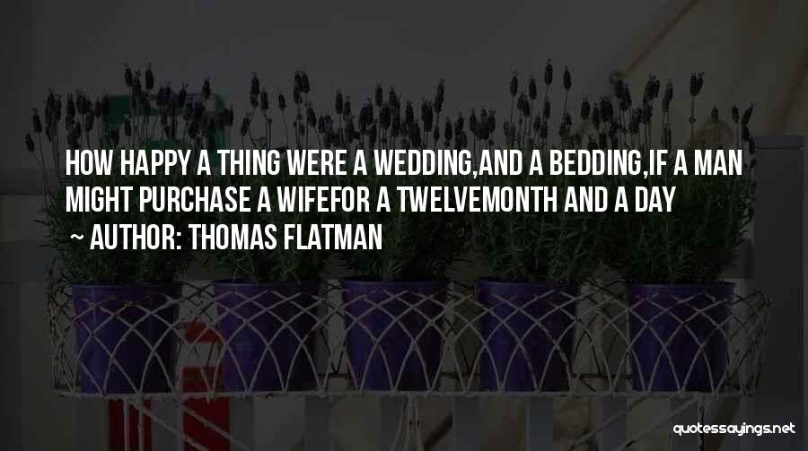 Thomas Flatman Quotes 304279
