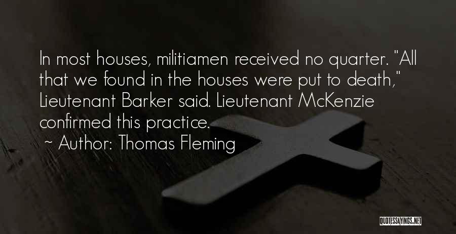 Thomas Fleming Quotes 1657156