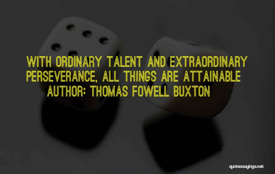 Thomas Fowell Buxton Quotes 1398346