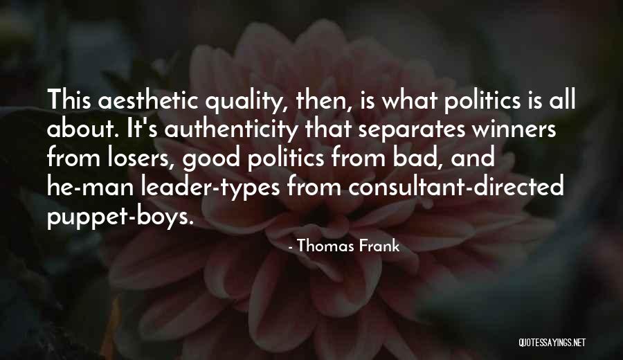 Thomas Frank Quotes 1297380 Thomas Frank Quotes 1297380