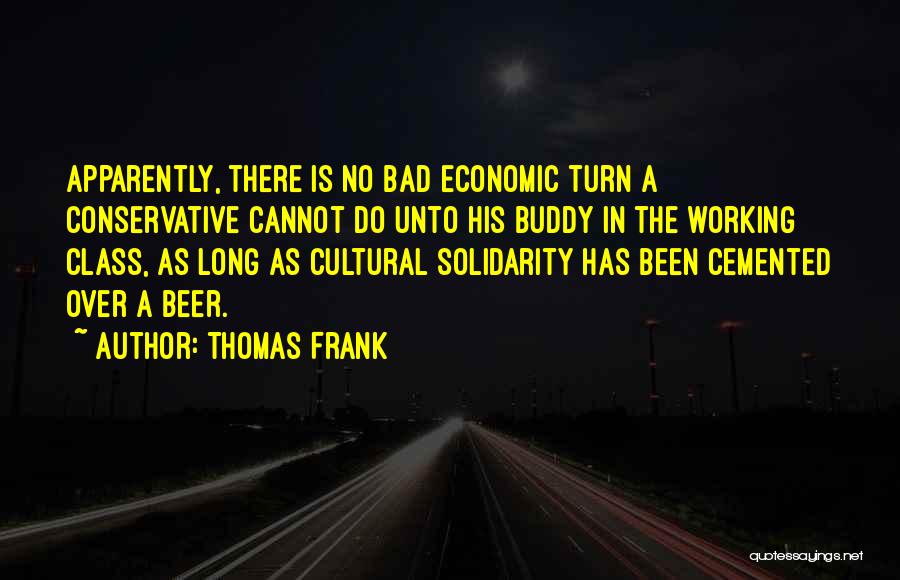 Thomas Frank Quotes 1409389