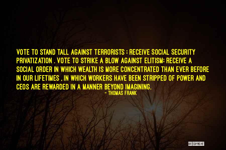 Thomas Frank Quotes 1505251