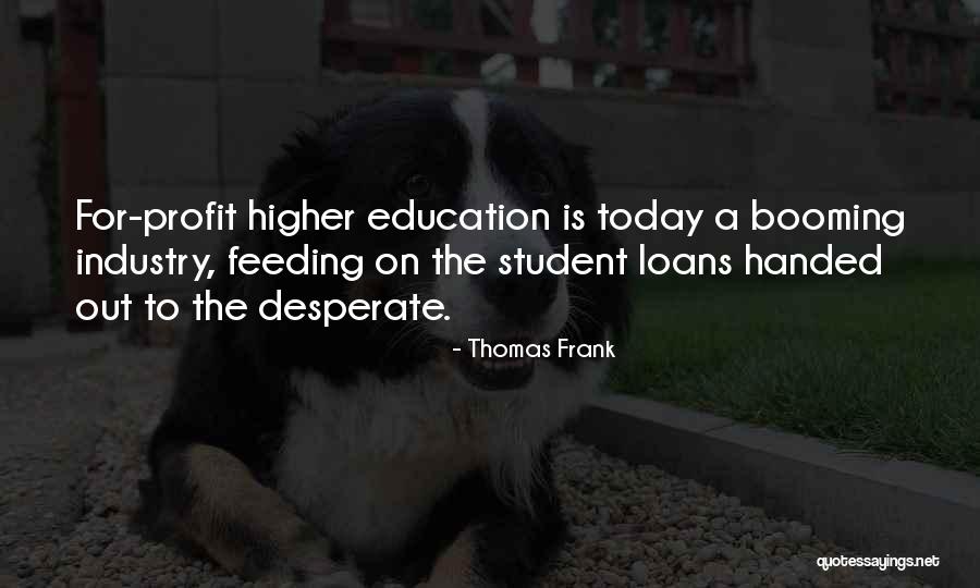 Thomas Frank Quotes 1744222 Thomas Frank Quotes 1744222