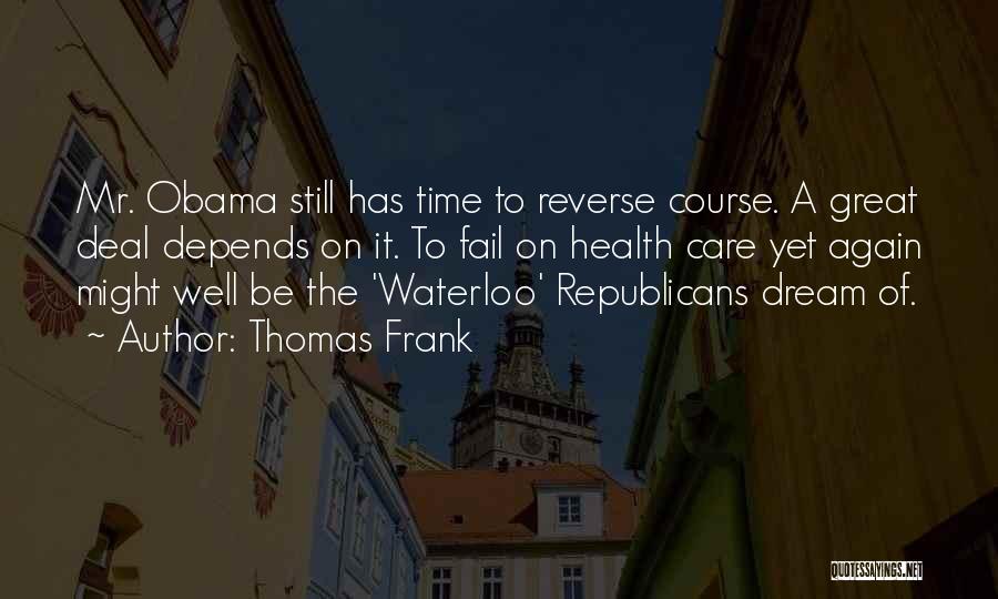 Thomas Frank Quotes 1795264