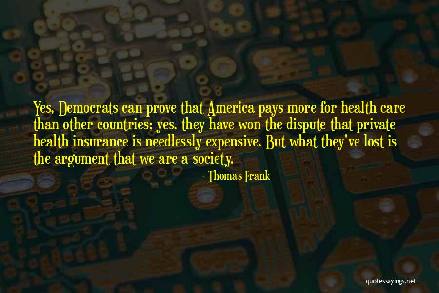 Thomas Frank Quotes 186505 Thomas Frank Quotes 186505