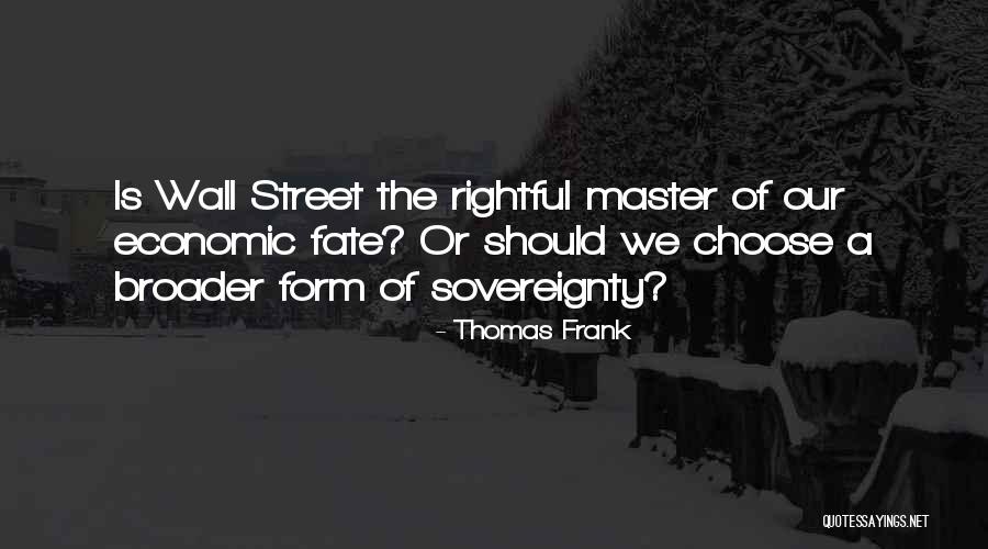 Thomas Frank Quotes 2259752 Thomas Frank Quotes 2259752