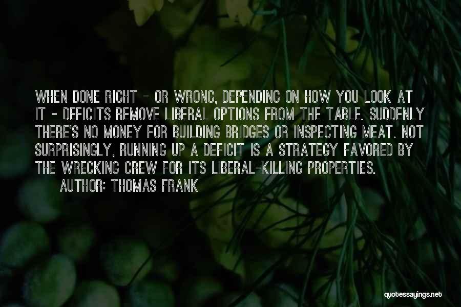 Thomas Frank Quotes 238060