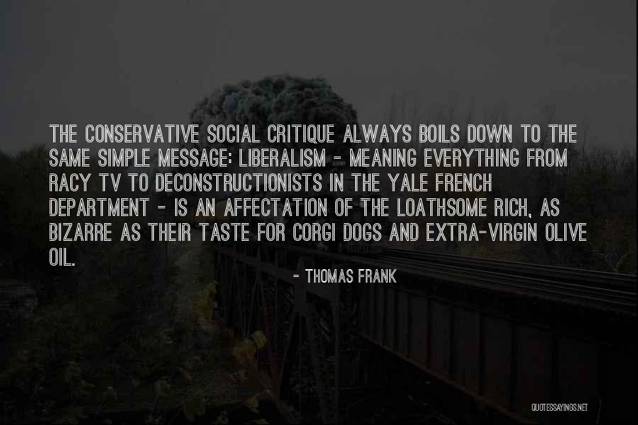 Thomas Frank Quotes 298862