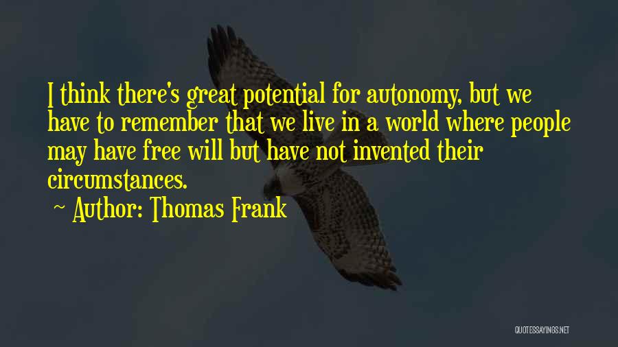 Thomas Frank Quotes 361265