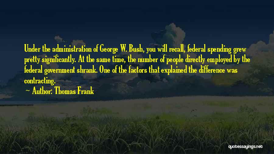 Thomas Frank Quotes 82057