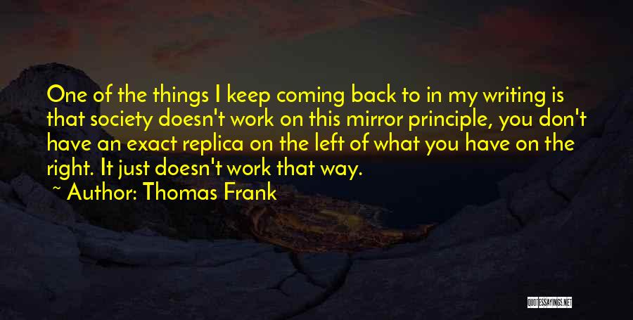 Thomas Frank Quotes 868857
