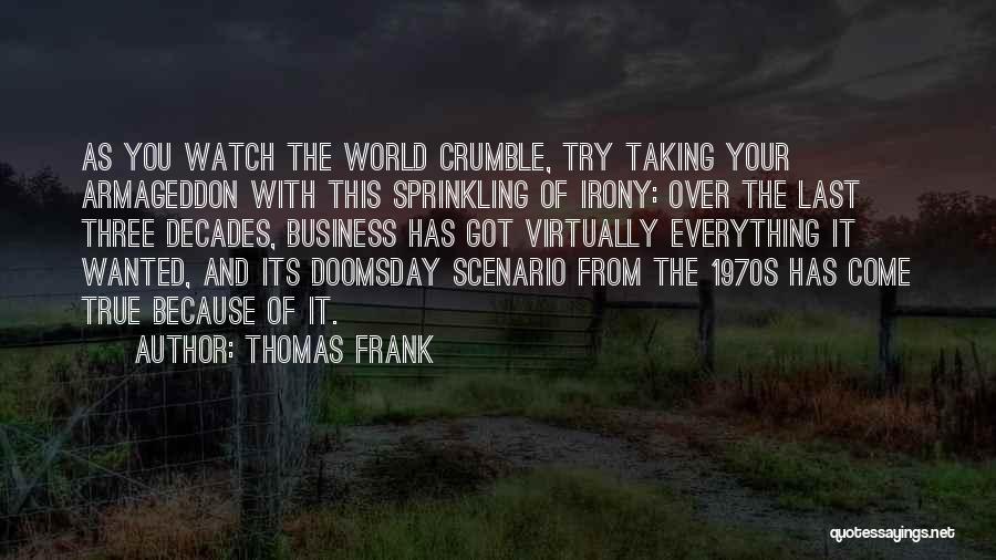 Thomas Frank Quotes 931328