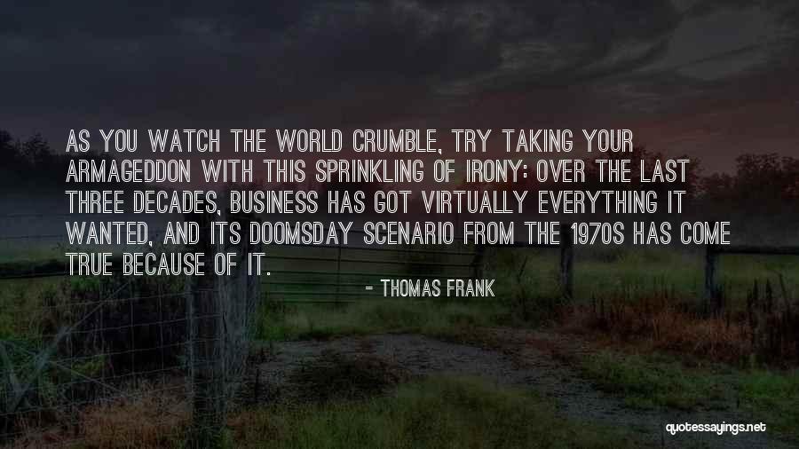 Thomas Frank Quotes 931328